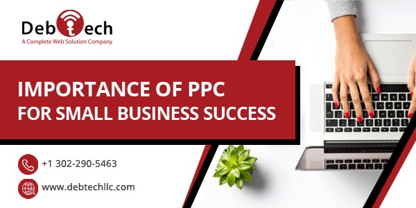 Importance Of PPC For Small Business Success