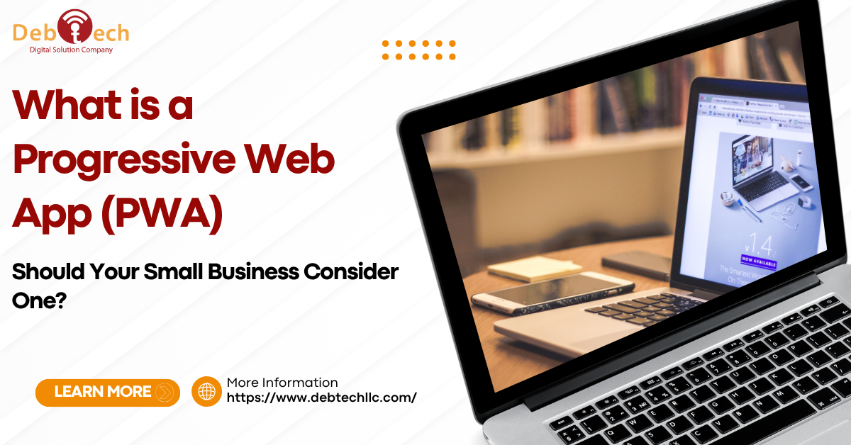 Progressive Web App, PWA, PWA for small business, benefits of PWA, mobile web apps, PWA vs native app, fast mobile websites, offline web apps, push notifications, mobile engagement, installable web app, mobile optimization, small business digital strategy, web app development, affordable mobile app alternative