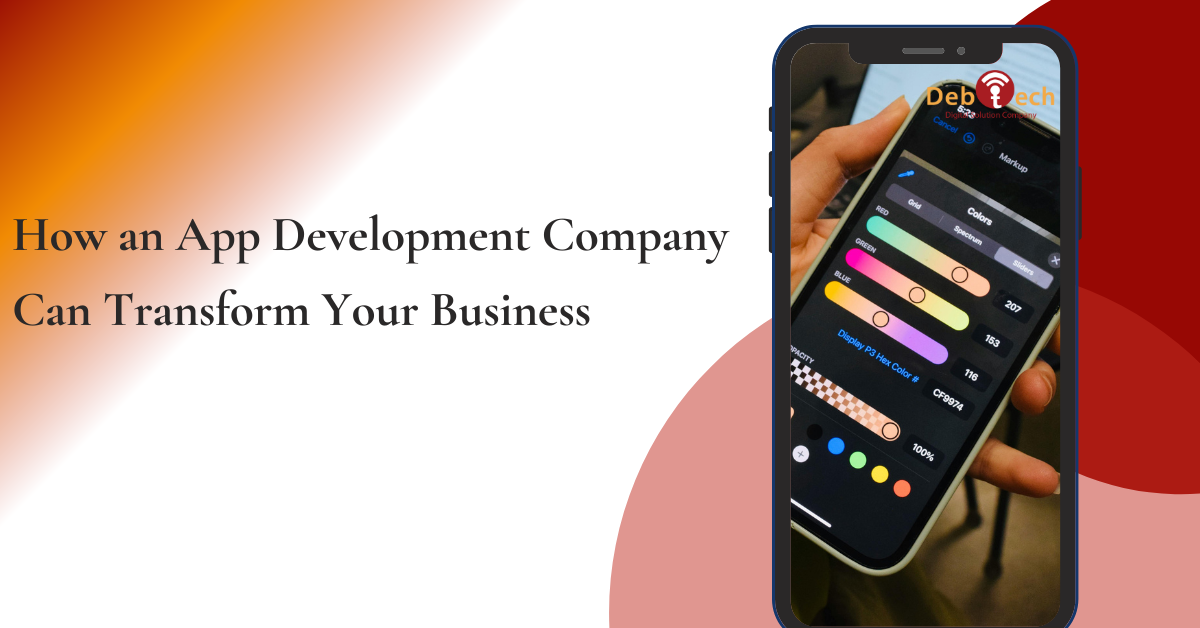 app development company, mobile app for small business, business app development, app development services, custom mobile apps, app developers, mobile application development, digital transformation, small business apps, Debtech LLC