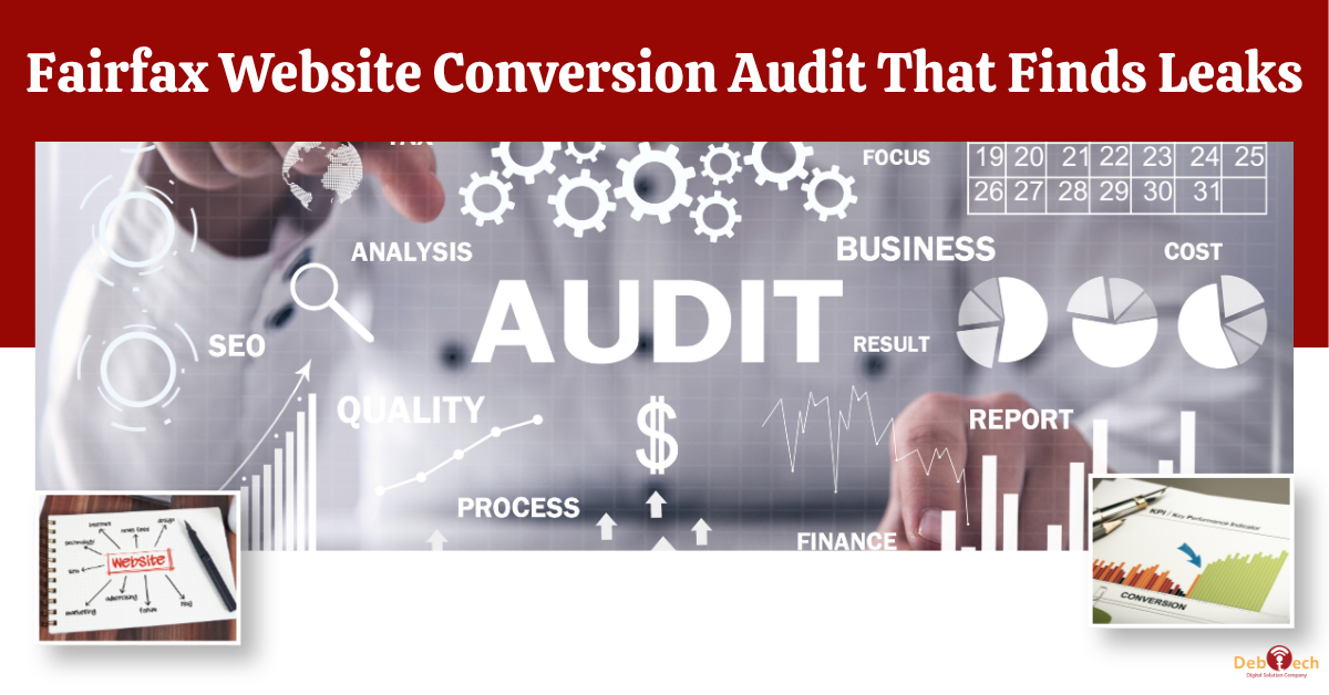 Fairfax website conversion audit, website conversion audit Fairfax VA, conversion rate optimization Fairfax, website audit Fairfax Virginia, Fairfax CRO services, website optimization Fairfax, website conversion optimization, lead generation website Fairfax, website performance audit, Northern Virginia website audit, website conversion rate optimization, Fairfax digital marketing