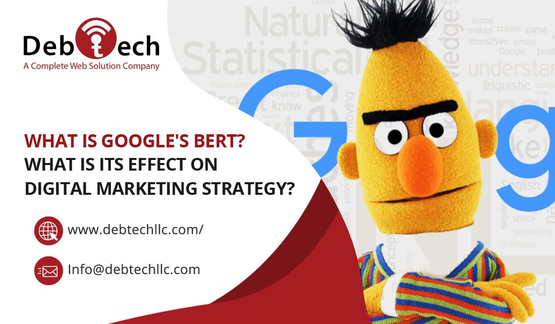 What is Google's BERT? What is its effect on Digital Marketing Strategy?