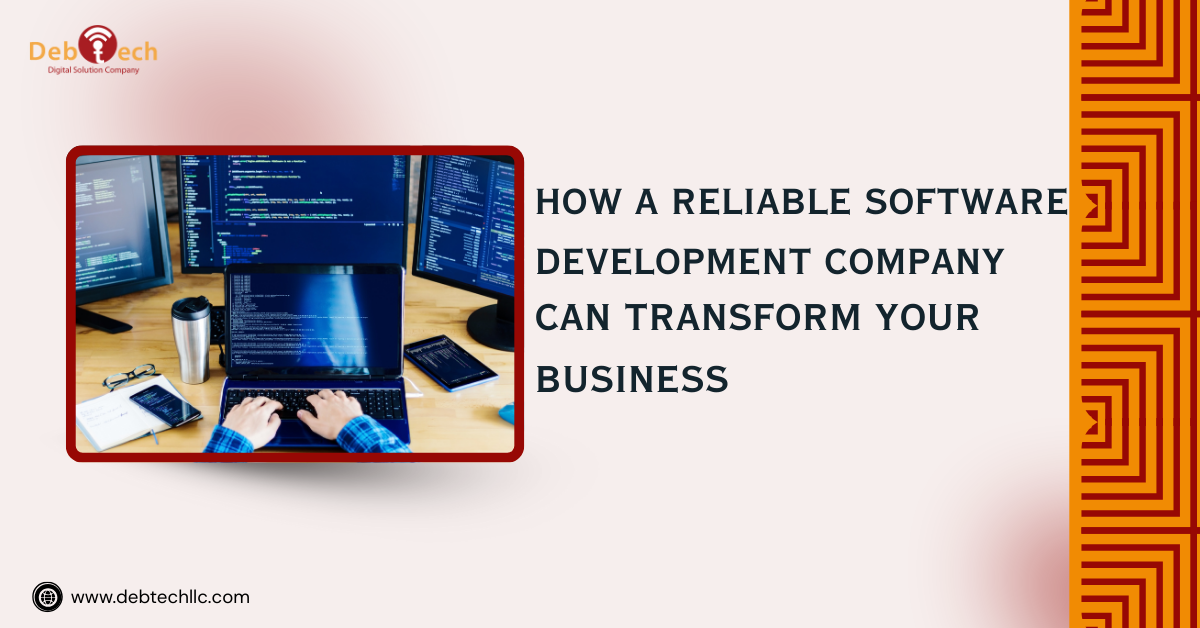 software development company, small business software solutions, custom software development, business automation, scalable software systems, digital transformation, software for small businesses, Debtechllc, technology for business growth